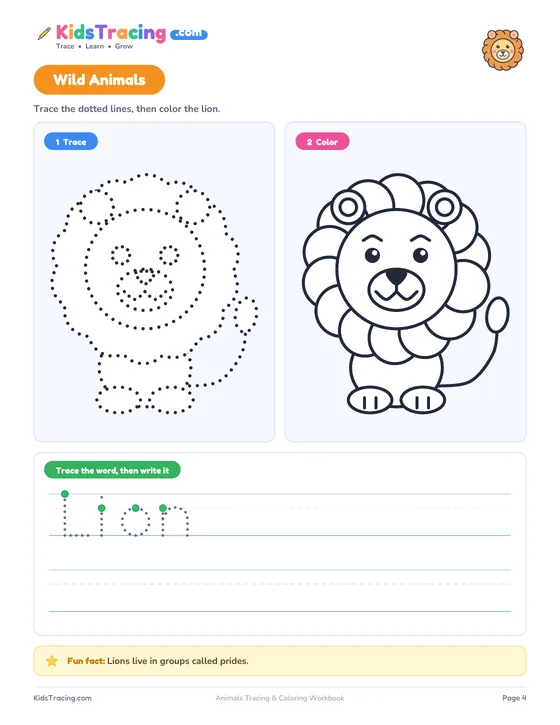 Lion page from the Animals Tracing and Coloring Workbook with a dotted outline to trace, an outline to color and the word Lion to trace